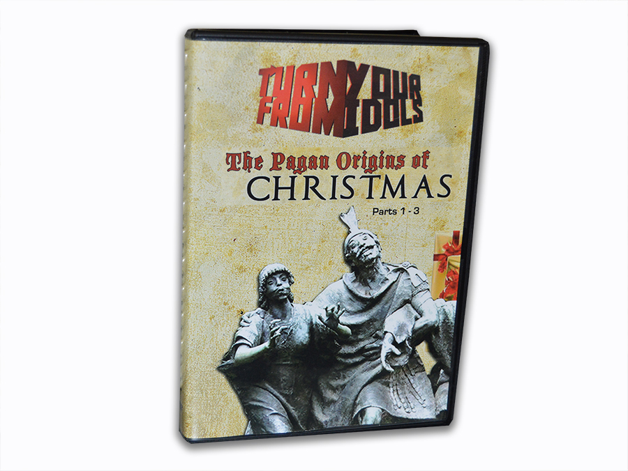 Documentary Dvd Pagan Origins Of Christmas By Turn From Your Idols