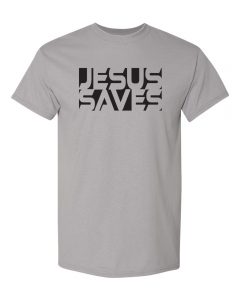 Jesus is Lord / Safety is of The Lord - Gravel Grey w/ White ink