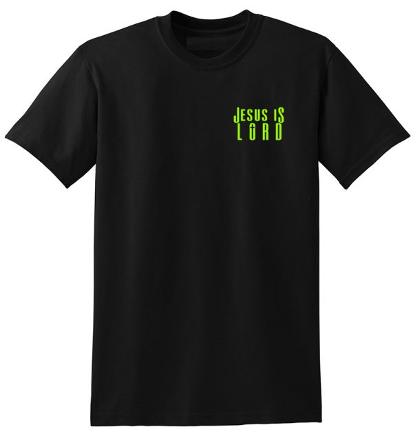 Jesus Is Lord of All Acts 10:36 Christian T-shirt - Black w/ Lime Green