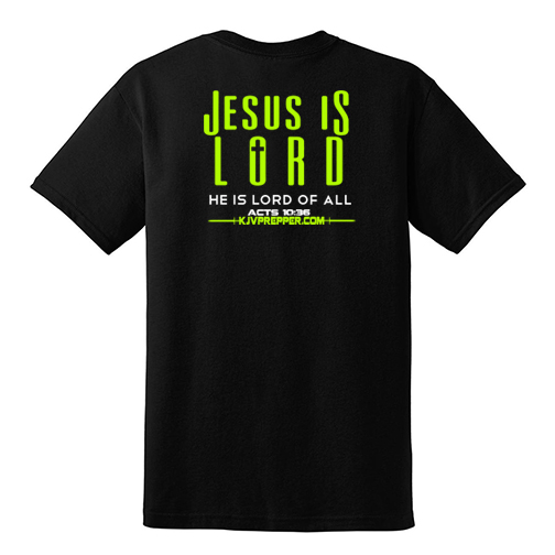 Jesus Is Lord of All Acts 10:36 Christian T-shirt - Black w/ Lime Green